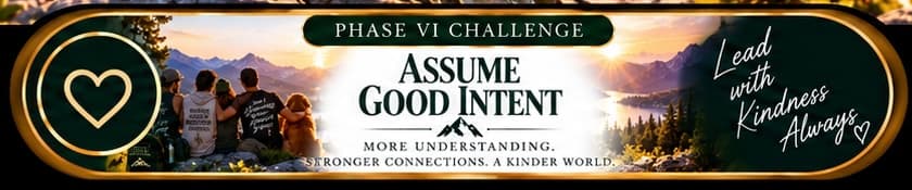 Button for Assume Good Intent.