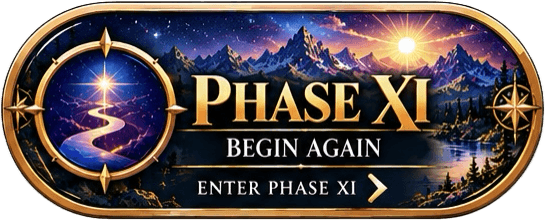 Button for Phase XI, Begin Again.