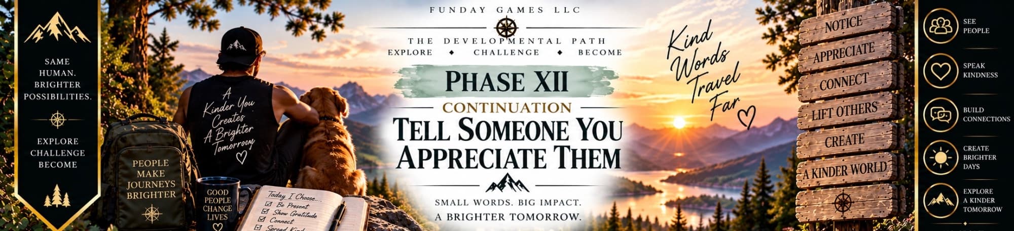 Header for Tell Someone You Appreciate Them, the Phase XII continuation.