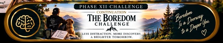 Button for The Boredom Challenge, the Phase XII continuation.