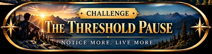 Button for The Threshold Pause.