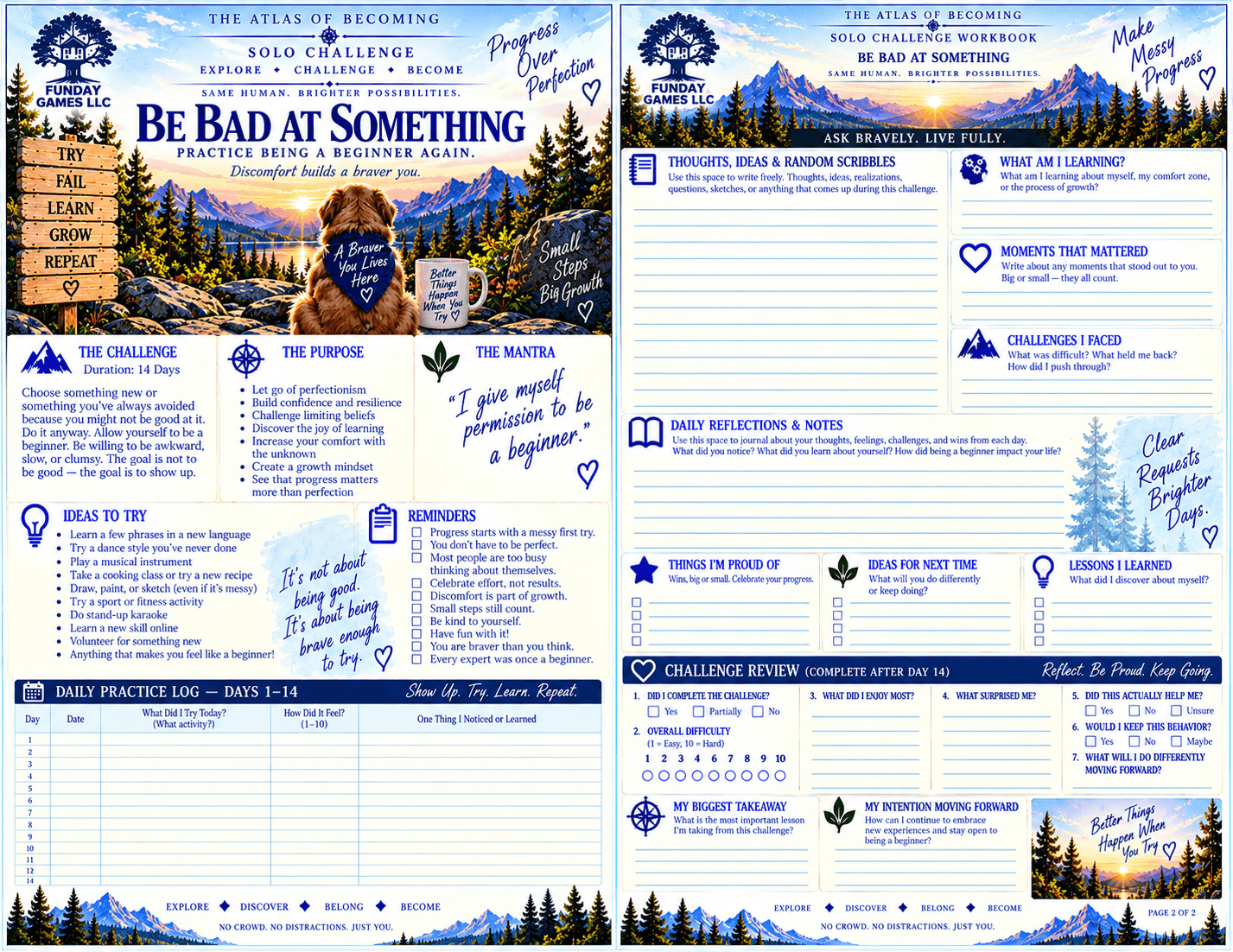 Be Bad at Something