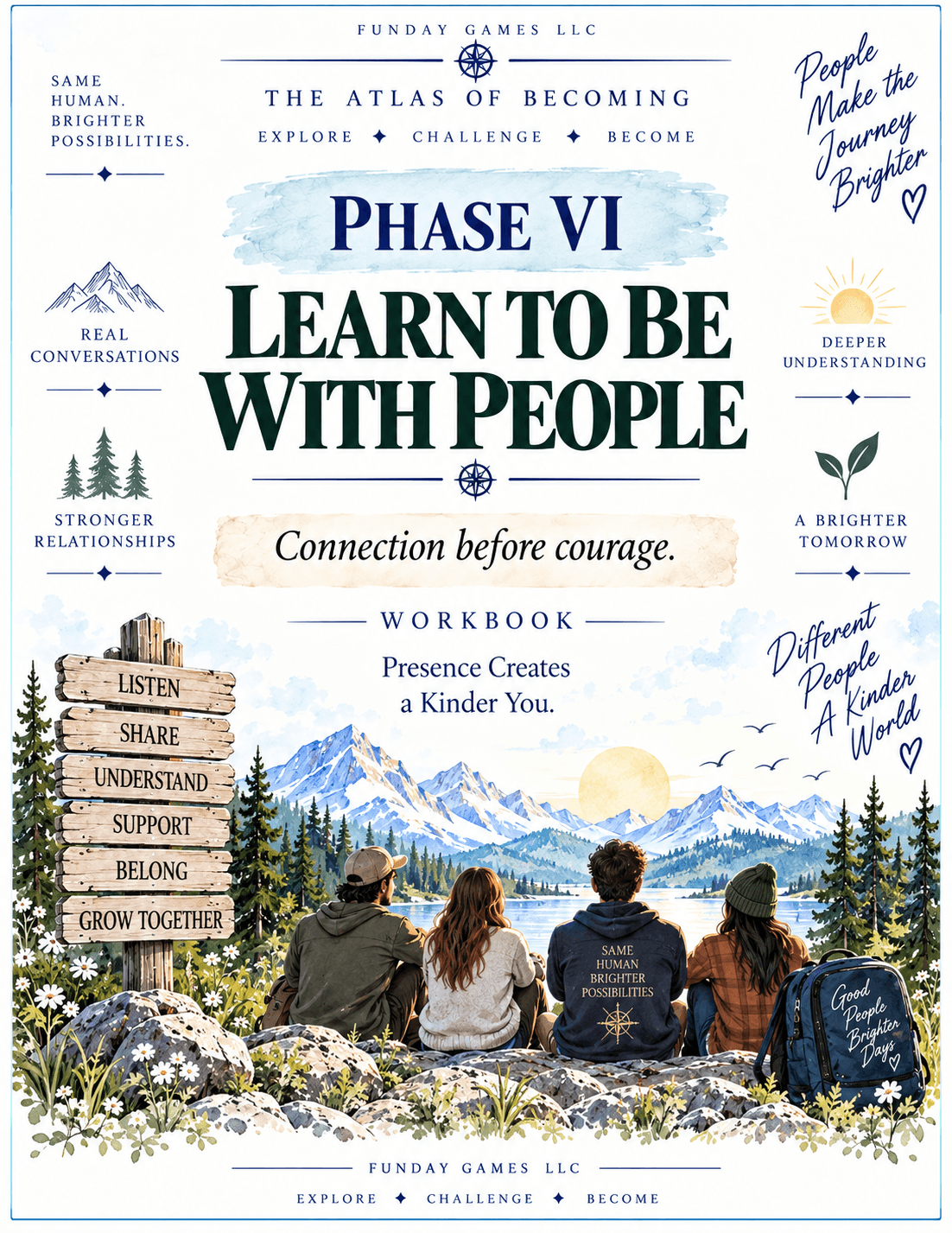 Phase VI — Learn to Be With People Workbook
